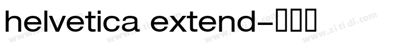 helvetica extend字体转换